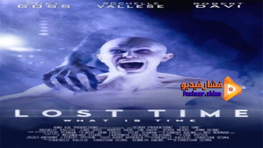 مشاهدة فيلم Lost Time 2014 مترجم