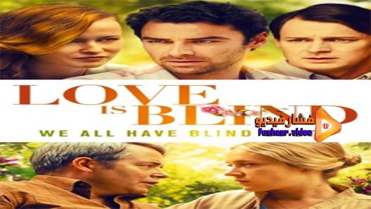 مشاهدة فيلم Love Is Blind 2019 مترجم