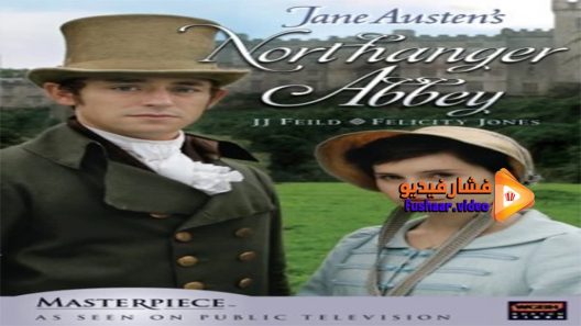 مشاهدة فيلم Northanger Abbey 2007 مترجم