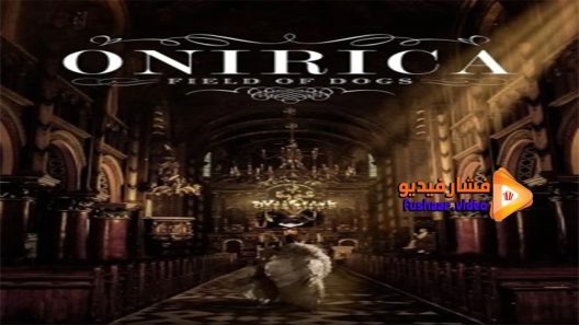 مشاهدة فيلم Onirica 2014 مترجم