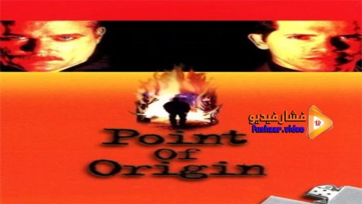 مشاهدة فيلم Point of Origin 2002 مترجم
