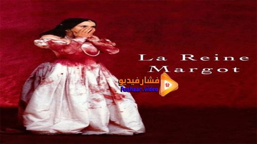 مشاهدة فيلم Queen Margot 1994 مترجم
