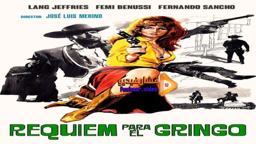 مشاهدة فيلم Requiem for a Gringo 1968 مترجم