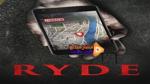 مشاهدة فيلم Ryde 2016 مترجم