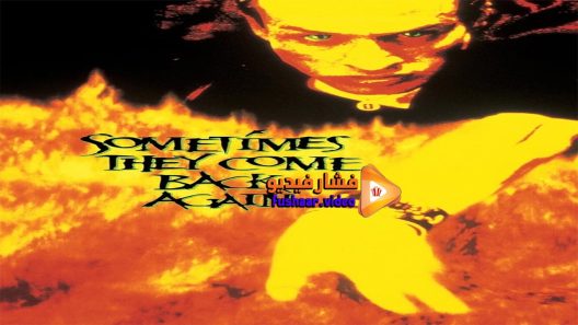 مشاهدة فيلم Sometimes They Come Back Again 1996 مترجم