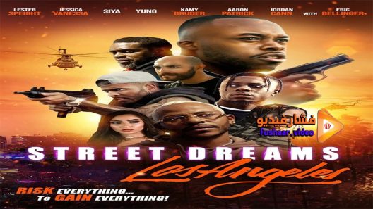 مشاهدة فيلم Street Dreams – Los Angeles 2018 مترجم