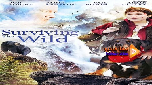 مشاهدة فيلم Surviving the Wild 2018 مترجم