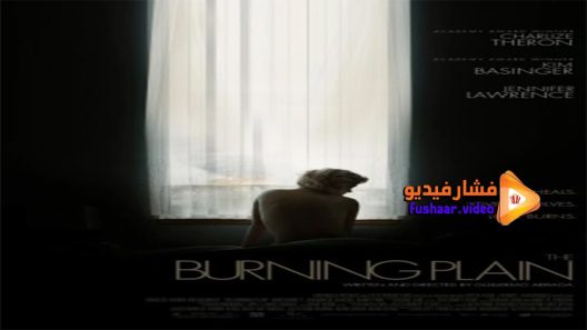 مشاهدة فيلم The Burning Plain 2008 مترجم