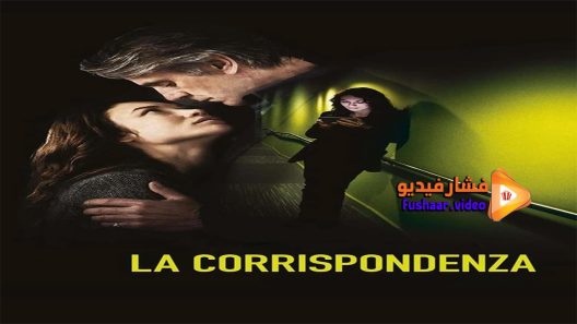 مشاهدة فيلم The Correspondence 2016 مترجم