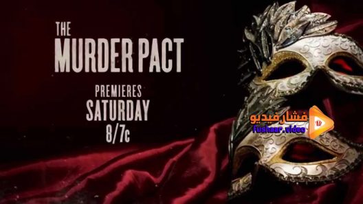 مشاهدة فيلم The Murder Pact 2015 مترجم