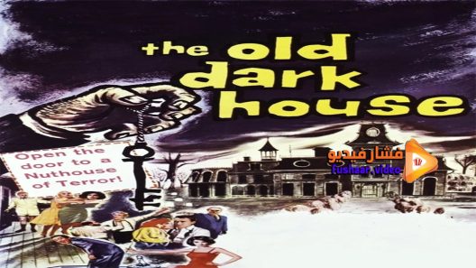 مشاهدة فيلم The Old Dark House 1963 مترجم