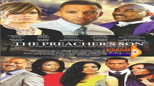 مشاهدة فيلم The Preachers Son 2017 مترجم