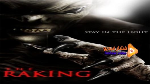 مشاهدة فيلم The Raking 2017 مترجم