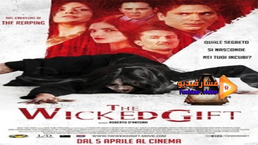 مشاهدة فيلم The Wicked Gift 2017 مترجم