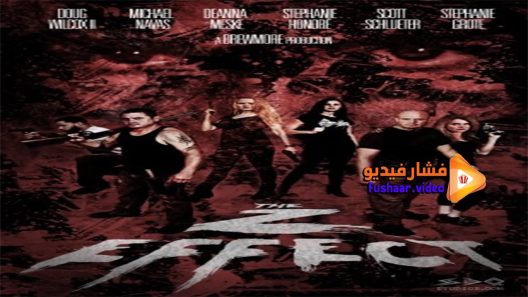 مشاهدة فيلم The Z Effect 2016 مترجم