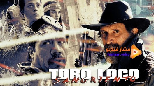 مشاهدة فيلم Toro Loco Sangriento 2015 مترجم
