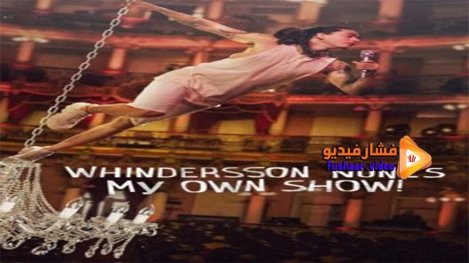 مشاهدة فيلم Whindersson Nunes My Own Show! 2022 مترجم