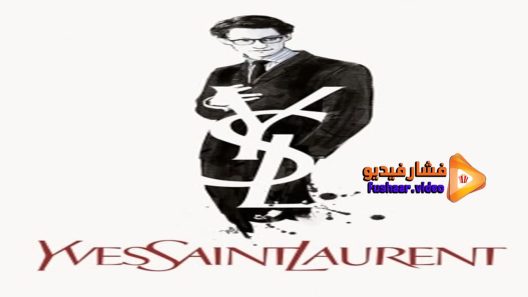 مشاهدة فيلم Yves Saint Laurent 2014 مترجم