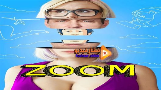 مشاهدة فيلم Zoom 2016 مترجم