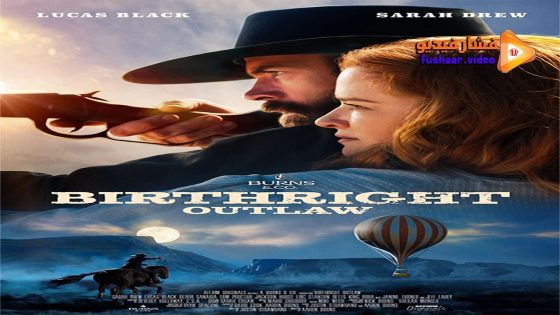 مشاهدة فيلم Birthright Outlaw 2023 مترجم