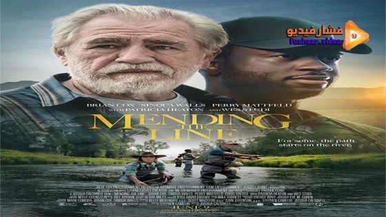 مشاهدة فيلم Mending the Line 2022 مترجم
