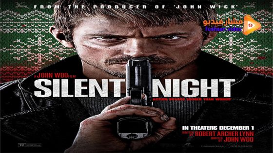 مشاهدة فيلم Silent Night 2023 مترجم