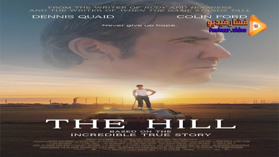 مشاهدة فيلم The Hill 2023 مترجم