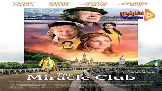 مشاهدة فيلم The Miracle Club 2023 مترجم