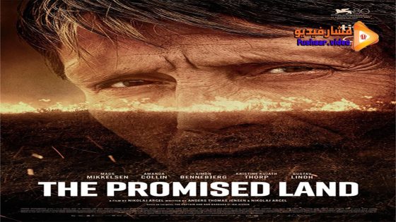مشاهدة فيلم The Promised Land 2023 مترجم