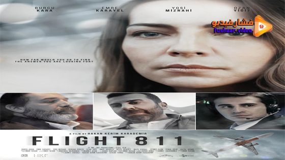 مشاهدة فيلم Uçus 811 2022 مترجم