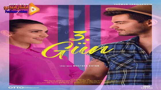 مشاهدة فيلم 3. Gün 2024 مترجم