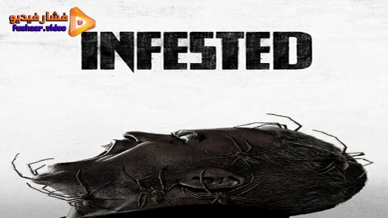 مشاهدة فيلم Infested 2023 مترجم