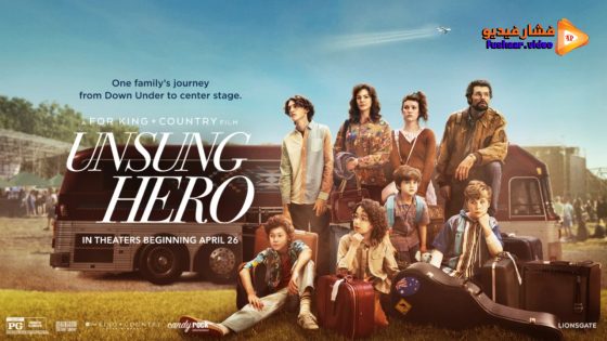 مشاهدة فيلم Unsung Hero 2024 مترجم