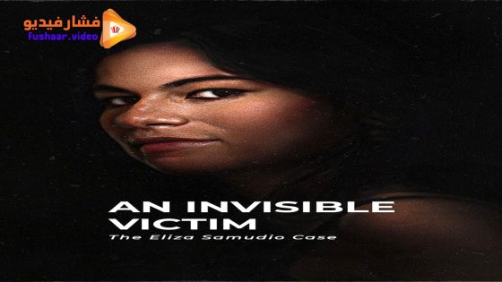 مشاهدة فيلم An Invisible Victim: The Eliza Samudio Case 2024 مترجم