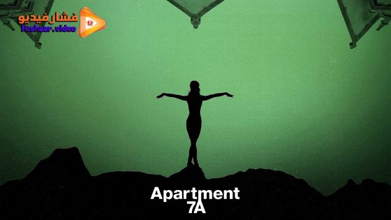مشاهدة فيلم Apartment 7A 2024 مترجم