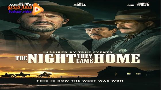 مشاهدة فيلم The Night They Came Home 2024 مترجم