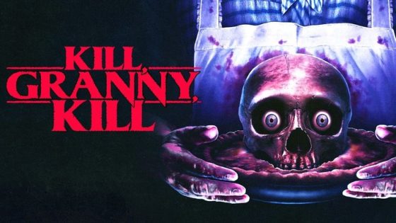 مشاهدة فيلم Kill, Granny, Kill! 2014 مترجم