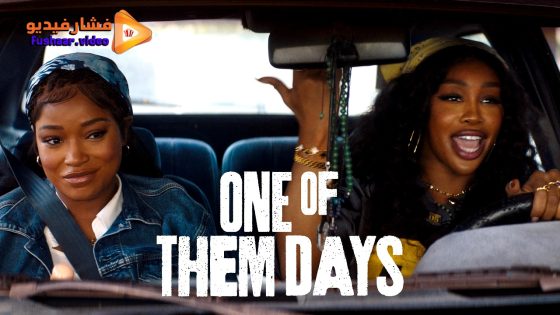 مشاهدة فيلم One of Them Days 2025 مترجم