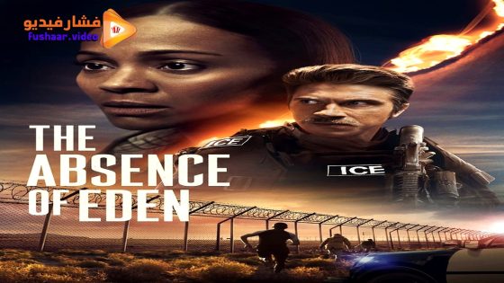 مشاهدة فيلم The Absence of Eden 2023 مترجم