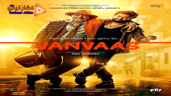 مشاهدة فيلم Vanvaas 2024 مترجم