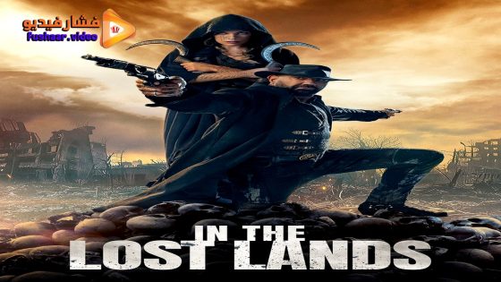 مشاهدة فيلم In the Lost Lands 2025 مترجم