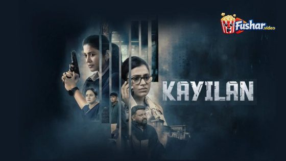 مشاهدة فيلم Kayilan 2025 مترجم
