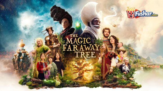 مشاهدة فيلم The Magic Faraway Tree 2026 مترجم