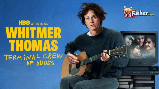 مشاهدة فيلم Whitmer Thomas: Terminal Crew of Dudes 2026 مترجم