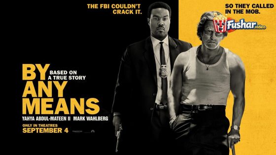 مشاهدة فيلم By Any Means 2026 مترجم