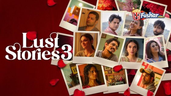 مشاهدة فيلم Lust Stories 3 2026 مترجم