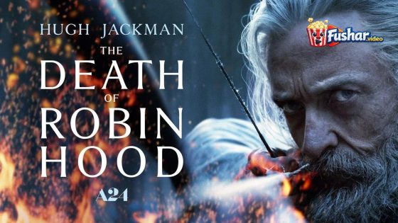 مشاهدة فيلم The Death of Robin Hood 2026 مترجم