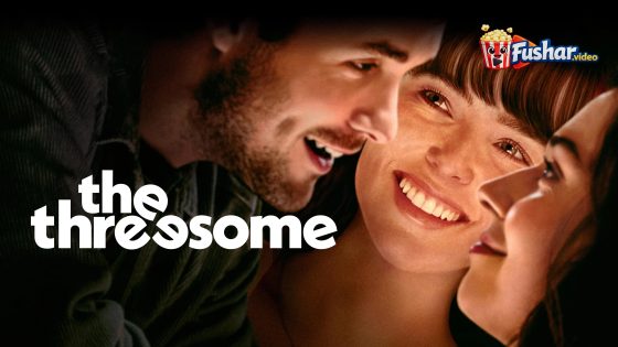 مشاهدة فيلم The Threesome 2025 مترجم