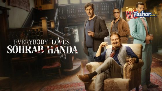 مشاهدة فيلم Everybody Loves Sohrab Handa 2023 مترجم