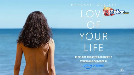 مشاهدة فيلم Love of Your Life 2026 مترجم